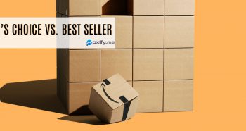 Amazon’s Choice vs Best Seller