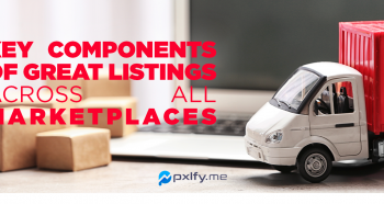 Key components of a great listing across all marketplaces