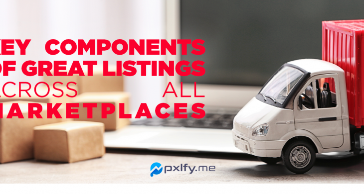 Key Components of a Great Listing Across All Marketplace - Full