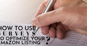 How to Use Surveys to Optimize Your Amazon Listing