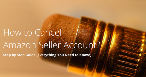 How to Cancel Amazon Seller Account