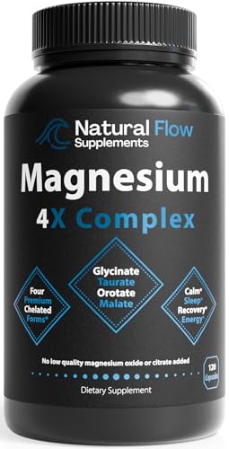 Natural Flow 4X Magnesium Supplement, Magnesium Taurate, Glycinate, Malate, Orotate Complex, Calm Sleep and Cramp Support Blend, No Mag Citrate or Oxide, 120 Capsules